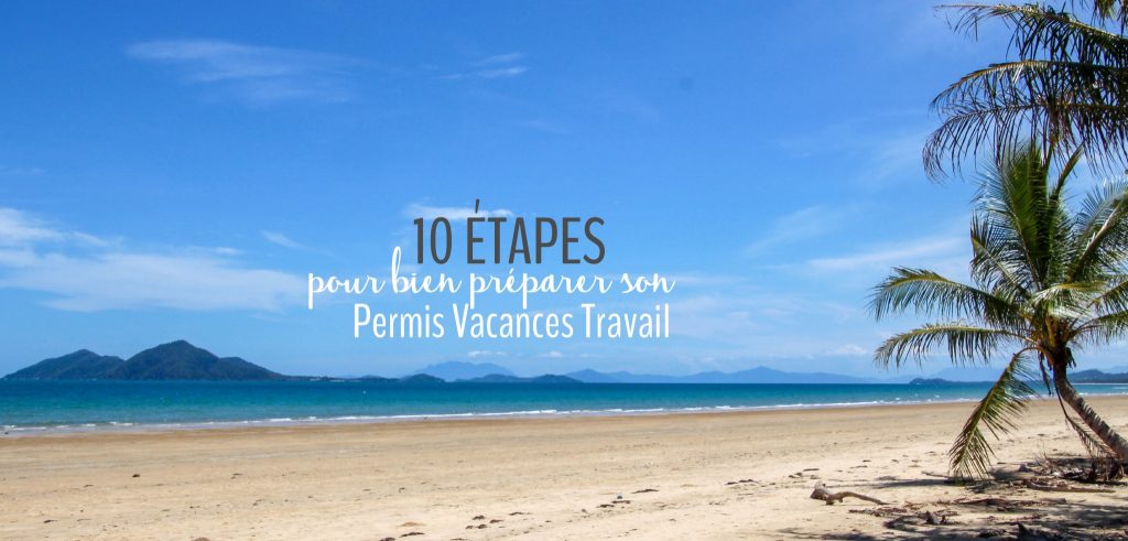 bien préparer son PVT australie